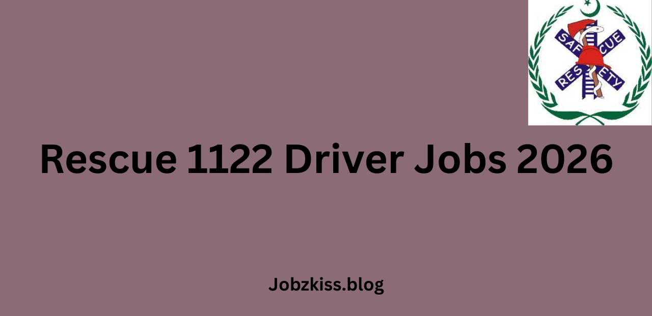 Rescue 1122 Driver Jobs 2026