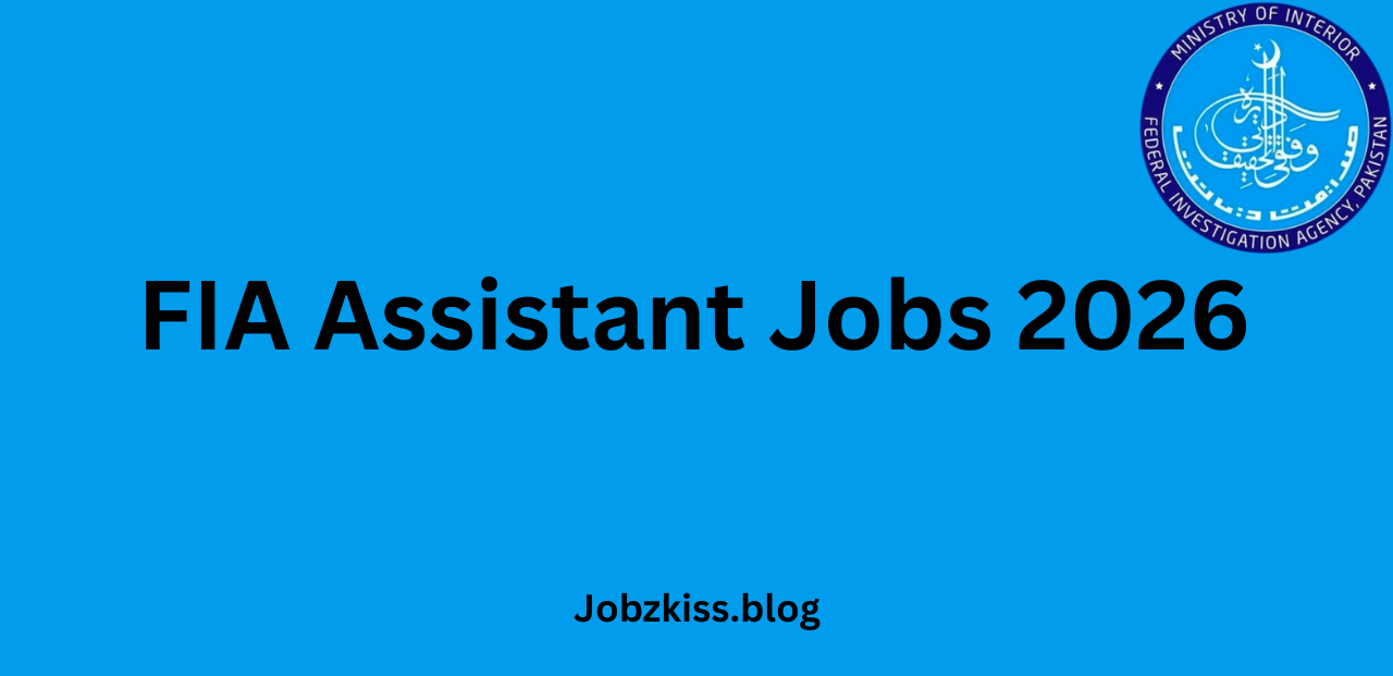 FIA Assistant Jobs 2026
